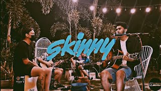 เมื่อรักฉันเกิด -​ Silly​fools ( Cover SKINNY​)​