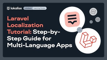 Laravel Localization Tutorial: Step-by-Step Guide for Multi-Language Apps | Laravel i18n & l10n