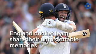 England cricket team share their unforgettable memories