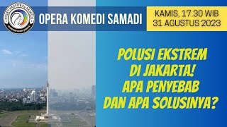 Download lagu OPERA KOMEDI SAMADI || 31 AGUSTUS 2023 || Pk. 17.30