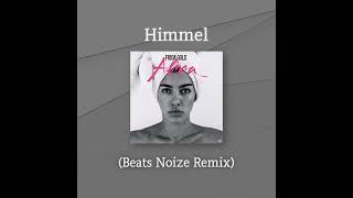 Frida Gold - Himmel (Beats Noize Remix)