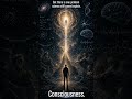 Science Still Cannot Explain Consciousness