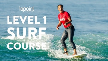 Learn how to surf with Lapoint - beginner surf course level 1 - surfing whitewater