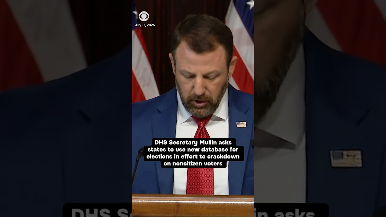 DHS Secretary Mullin asks states to use new database for elections #shorts