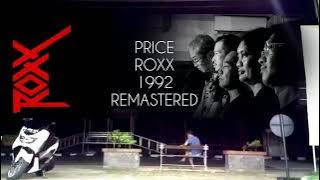 ROXX - YANG TERSISIH, 1992 | REMASTER