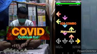 Stepmania Android: COVID - Outbreak Kid (Challenge 19) DanceDanceRevolution XX