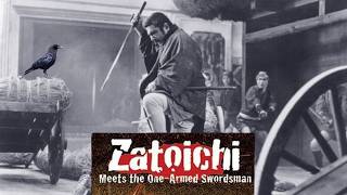 ZATOICHI MEETS THE ONE ARMED SWORDSMAN trailer