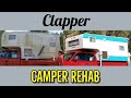 1960's CLAPPER Truck Camper Rebuild - What's She Need? NNKH