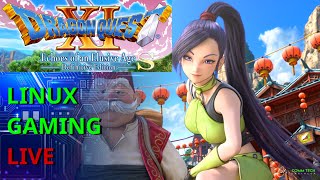 Linux Gaming Live | Dragon Quest 11