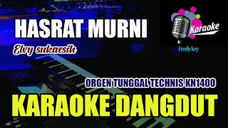 HASRAT MURNI ELVY SUKAESIH ( NADA COWOK ) KARAOKE DANGDUT