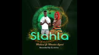 SLAHLA Mukosi ft Master Azart