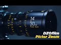 Dzofilm pictor zoom 1430mm  un objectif cin idal pour la fiction