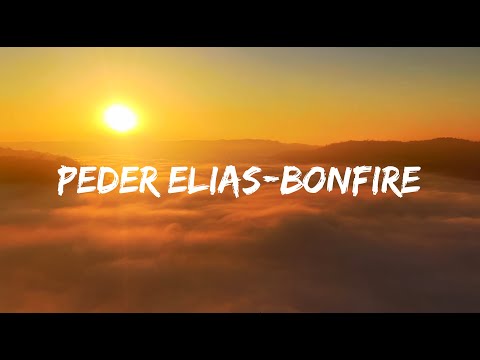 Peder Elias Bonfire Lyrics 