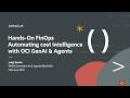 Developer Coaching - Hands-On FinOps: Automating Cost Intelligence with OCI GenAI & Agents