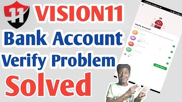 vision 11 verify account kaise banaye l vision 11 verify account problem l vision 11 verify account