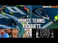 Prince Tennis Racquets - A look at the various racquets and lines