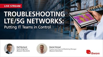 Troubleshooting LTE/5G Networks: Putting IT Teams in Control