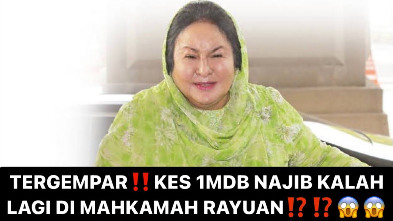 1mdb Najib Razak Kalah Lagi Di Mahkamah Rayuan Hari Ini Youtube