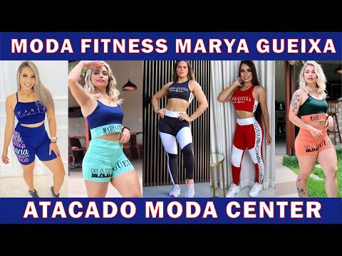 FABRICANTE MODA FITNESS MARIA GUEIXA ATACADO MODA CENTER 