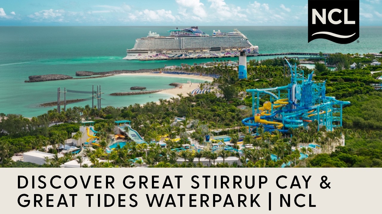 Discover Great Stirrup Cay & Great Tides Waterpark | NCL