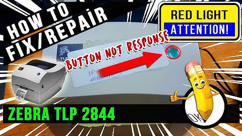 Red Lights | How to Fix | Zebra TLP2844