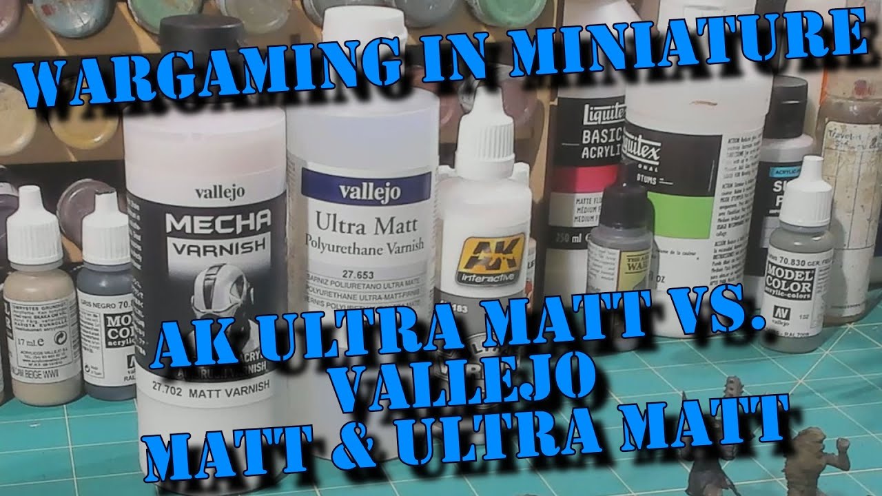 🔴 Vallejo & AK Ultra Matt Varnish Comparison □ Part 3 