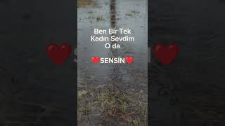 Bir Tek Seni Sevdim Kadinim