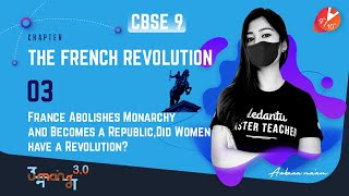 The French Revolution L-3 | France Abolishes Monarchy & Becomes a Republic | CBSE 9 History - Umang