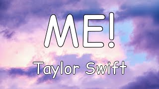 Taylor Swift - ME! (Lyrics) ft. Brendon Urie