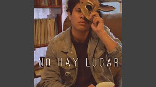 Video thumbnail of "Joven Tauro - No Hay Lugar"