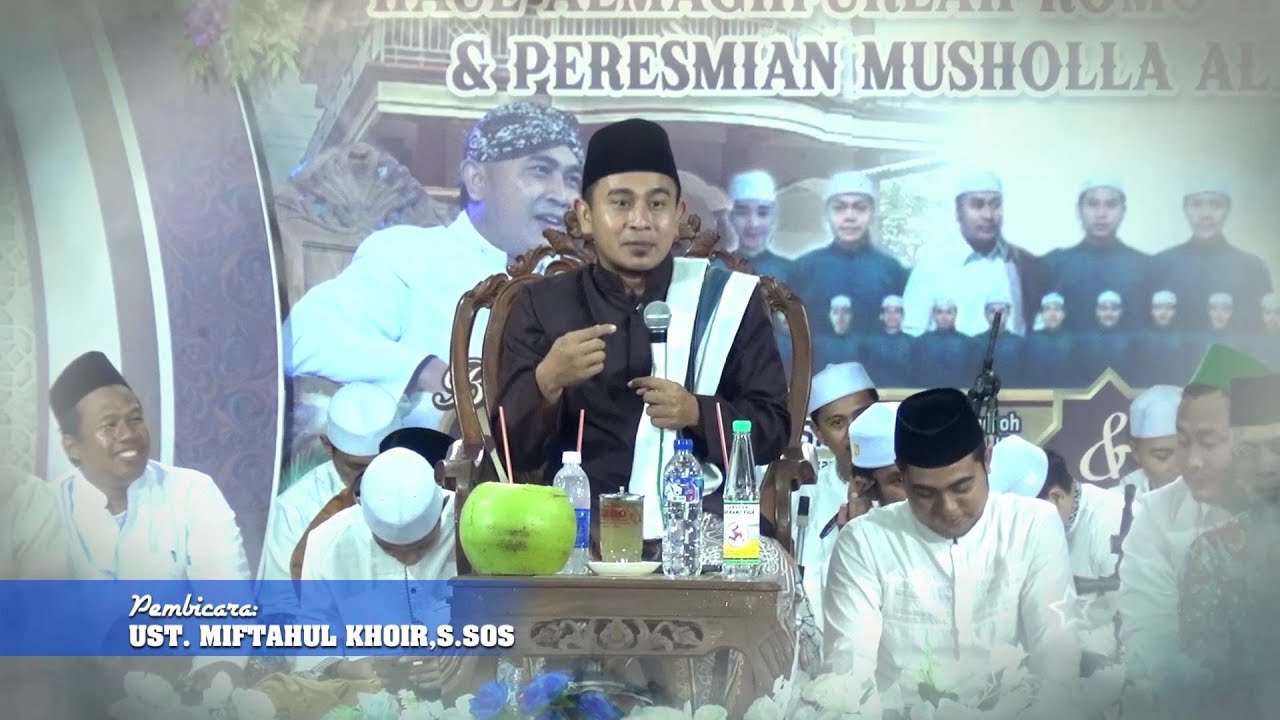 Ngaji Bersama : UST. MIFTAHUL KHOIR,S.SOS (CAK COY) BANTUL YOGYAKARTA / JENENGAN - KLAMBU - GROBOGAN