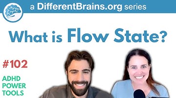 What is Flow State? | ADHD Power Tools #102