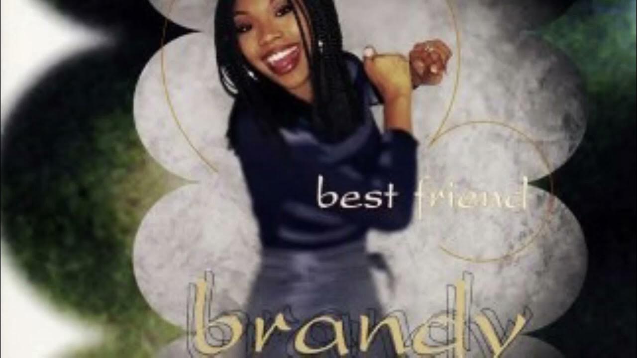 Brandy Best Friend (Slowed + Reverb) YouTube