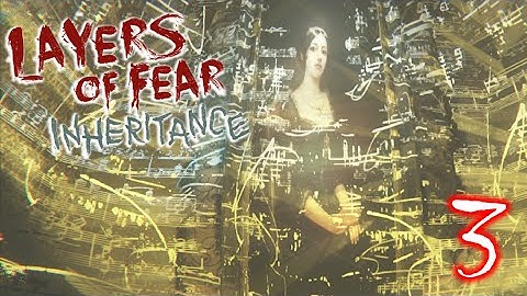 SCARED LITTLE GIRL... | Layers Of Fear: Inheritance (Part 3)