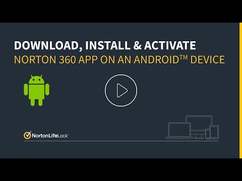 Download and Install Norton 360 App on an Android Device