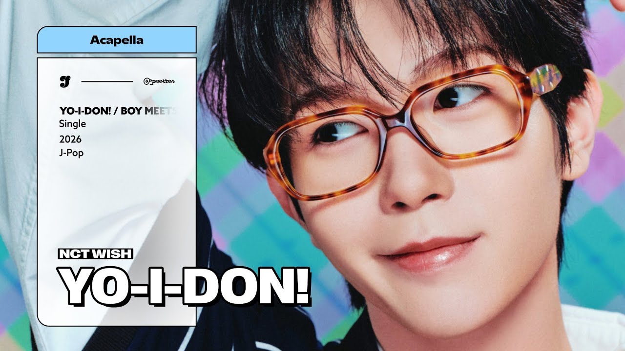 NCT WISH – YO-I-DON! | Acapella - YouTube