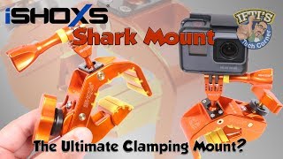 iSHOXS Shark Mount : The Only Clamping Mount You’d Ever Need! - REVIEW
