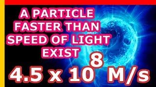FASTER THAN SPEED OF LIGHT.Tachyon is actually exist.[2018-NEW].What is Tachyons.Particle exist.