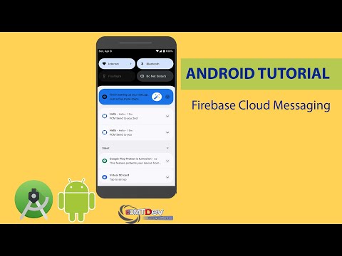 Android Development Tutorial - Firebase Cloud Messaging