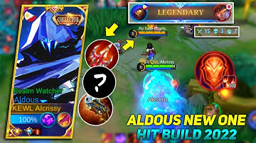 ALDOUS NEW ONE HIT BUILD 2022! TRY THIS NEW BUILD TO RANK UP FAST! ALDOUS BEST BUILD 2022 - MLBB