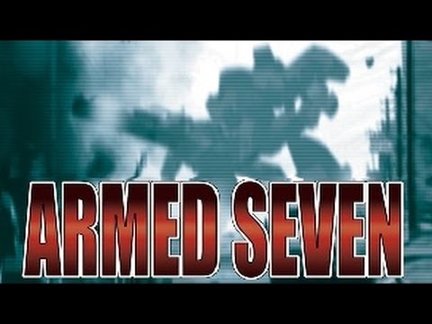 Armed Seven - Полное прохождение