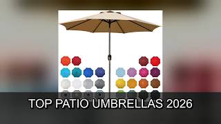 Top 5 Patio Umbrellas of 2026
