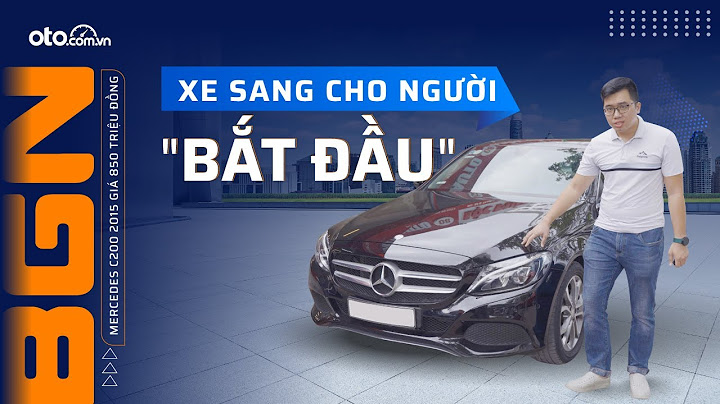 Đánh giá mercedes benz c200 cũ năm 2024