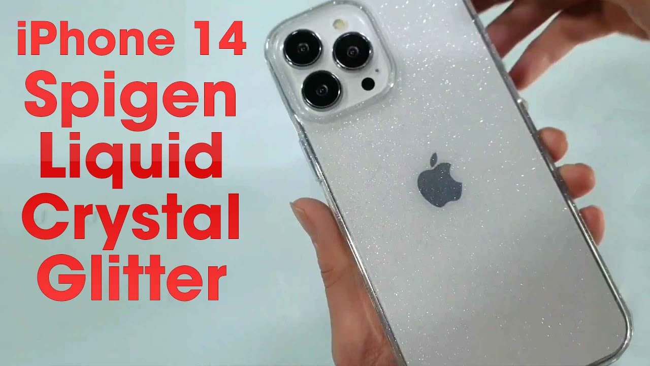 iPhone 14 Spigen Liquid Crystal Glitter Case First Look & Hands On