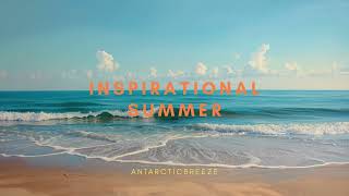 Inspirational Summer / Background Music