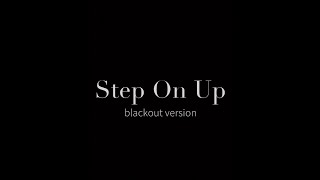 Ariana Grande - step on up black out ver. (dance cover)