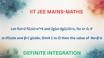 Let f(x)+2 f(1/x)=x²+5 and 2g(x)-3g(1/2)=x, if α=∫ f(x)dx and β=∫ g(x)dx, then the value of  9α+β is