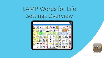 LAMP Words for Life Settings Overview