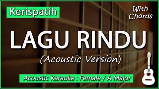 Lagu Rindu / Kerispatih - Acoustic Female Karaoke with Chords