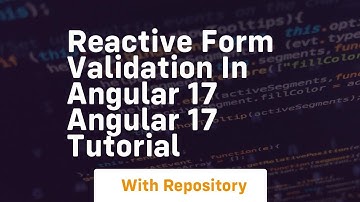 reactive form validation in angular 17 angular 17 tutorial